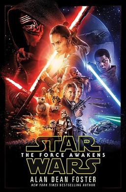 <i>Star Wars: The Force Awakens</i> (novel) 2016 novel by Alan Dean Foster