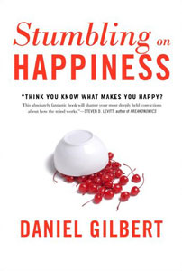 <i>Stumbling on Happiness</i> 2006 book by Daniel Gilbert