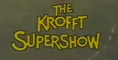 <i>The Krofft Supershow</i> 1976 American TV series or program