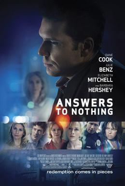 <i>Answers to Nothing</i> (film) 2011 American film