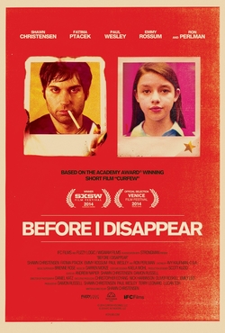 <i>Before I Disappear</i> 2014 film