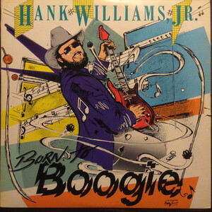 <i>Born to Boogie</i> (album) 1987 studio album by Hank Williams Jr.