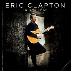 <i>Forever Man</i> (album) 2015 compilation album by Eric Clapton