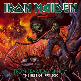 <i>From Fear to Eternity</i> (album) 2011 compilation album by Iron Maiden