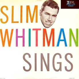 <i>Slim Whitman Sings</i> (1958 album) 1958 studio album by Slim Whitman