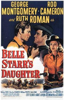 <i>Belle Starrs Daughter</i> 1948 film by Lesley Selander