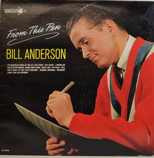 <i>From This Pen</i> 1965 compilation album by Bill Anderson