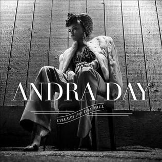 <i>Cheers to the Fall</i> 2015 studio album by Andra Day