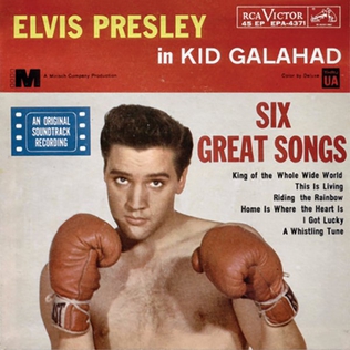 <i>Kid Galahad</i> (EP) 1962 EP (soundtrack) by Elvis Presley