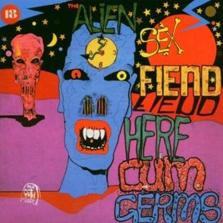 <i>Here Cum Germs</i> 1987 studio album by Alien Sex Fiend