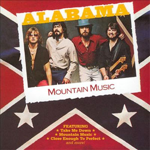 <i>Mountain Music</i> (album) 1982 album by the American band, Alabama