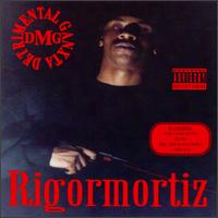 <i>Rigormortiz</i> 1993 studio album by DMG