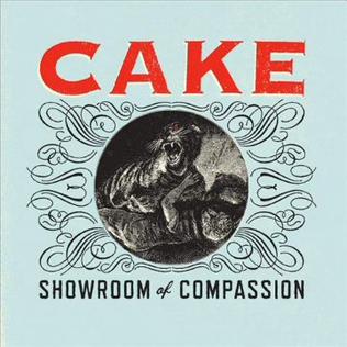 <i>Showroom of Compassion</i> 2011 studio album by Cake