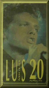 <i>Luis Miguel: 20 Años</i> 1991 video by Luis Miguel