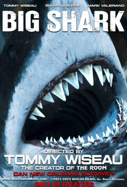 <i>Big Shark</i> 2023 American horror film by Tommy Wiseau