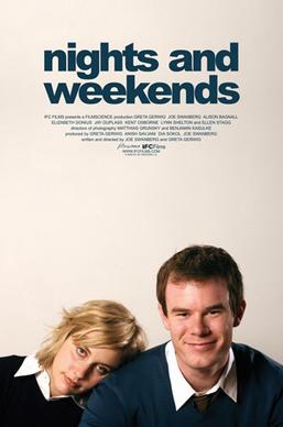 <i>Nights and Weekends</i> 2008 American film