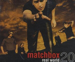 <span class="mw-page-title-main">Real World (Matchbox Twenty song)</span> 1998 single by Matchbox Twenty