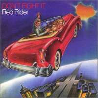 <i>Dont Fight It</i> (album) 1979 studio album by Red Rider