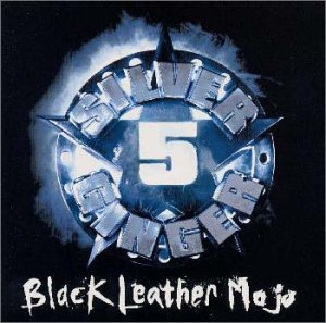 <i>Black Leather Mojo</i> 2000 studio album by SilverGinger 5