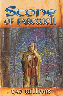 <i>Stone of Farewell</i> 1990 fantasy novel by Tad Williams