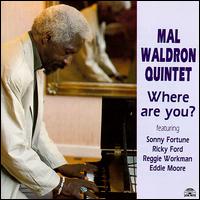 <i>Where Are You?</i> (Mal Waldron album) 1989 studio album by Mal Waldron