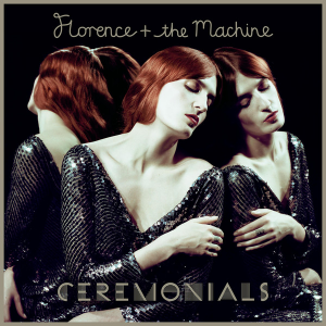 <i>Ceremonials</i> 2011 studio album by Florence and the Machine