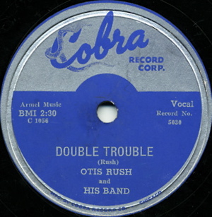 <span class="mw-page-title-main">Double Trouble (Otis Rush song)</span> 1958 song by Otis Rush