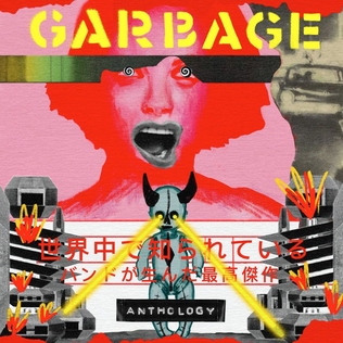 <i>Anthology</i> (Garbage album) 2022 greatest hits album by Garbage