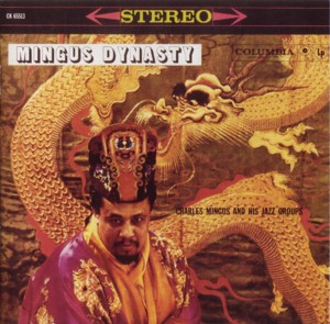 <i>Mingus Dynasty</i> 1960 studio album by Charles Mingus