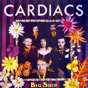 <i>Big Ship</i> (EP) 1987 EP by Cardiacs