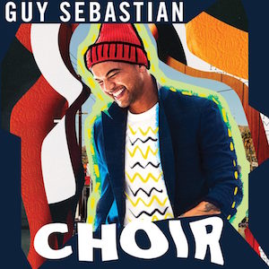 <span class="mw-page-title-main">Choir (song)</span> 2019 single by Guy Sebastian