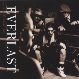 <i>Forever Everlasting</i> 1990 studio album by Everlast