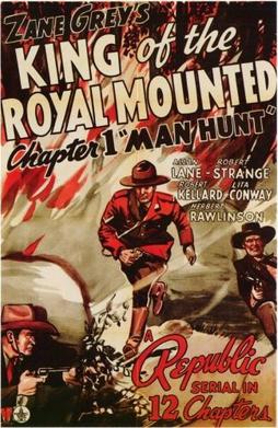 <i>King of the Royal Mounted</i> (serial) 1940 film by John English, William Witney