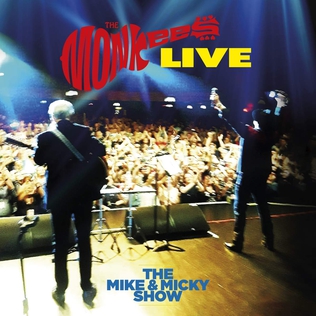 <i>The Monkees Live: The Mike and Micky Show</i> 2020 live album by The Monkees