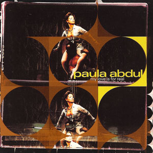 <span class="mw-page-title-main">My Love Is for Real</span> 1995 single by Paula Abdul