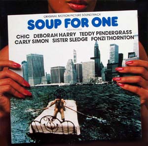 <i>Soup for One</i> (soundtrack) 1982 soundtrack album by Chic