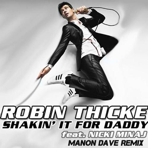 <span class="mw-page-title-main">Shakin' It 4 Daddy</span> 2011 single by Robin Thicke featuring Nicki Minaj