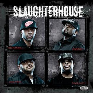 <i>Slaughterhouse</i> (Slaughterhouse album) 2009 studio album by Slaughterhouse