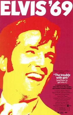 <i>The Trouble with Girls</i> (film) 1969 film by Peter Tewksbury