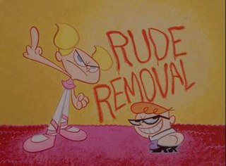 <span class="mw-page-title-main">Rude Removal</span> Lost episode of Dexters Laboratory