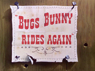 <i>Bugs Bunny Rides Again</i> 1948 film by Friz Freleng