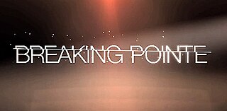 <i>Breaking Pointe</i> American reality television series