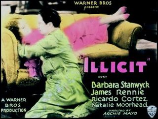 <i>Illicit</i> (1931 film) 1931 film