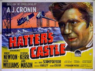 <i>Hatters Castle</i> (film) 1942 film by Lance Comfort