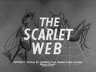 <i>The Scarlet Web</i> 1954 British film by Charles Saunders