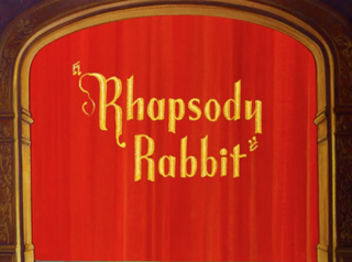 <i>Rhapsody Rabbit</i> 1946 animated short film by Friz Freleng