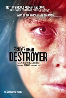 <i>Destroyer</i> (2018 film) 2018 film directed by Karyn Kusama