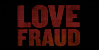 <i>Love Fraud</i> American true crime documentary miniseries