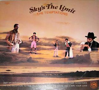 <i>Skys the Limit</i> (The Temptations album) 1971 studio album by The Temptations