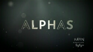 <i>Alphas</i> American science fiction dramatic television series (2011–2012)